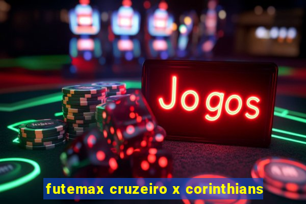 futemax cruzeiro x corinthians